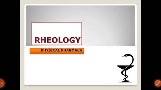 RHEOLOGY [upl. by Rothstein]