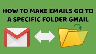 How To Make Emails Go To A Specific Folder Gmail  Automatically Move emails to Gmail Folder  Hindi [upl. by Celtic]