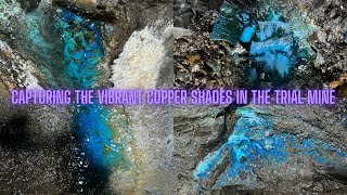 Capturing The Vibrant Copper Shades In The Trial Mine  part 1 [upl. by Lacim]