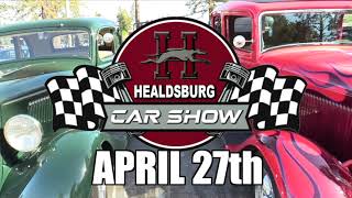 The Annual 2024 Healdsburg Car Show  April 27 2024 [upl. by Akemahs748]