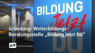 STUDIO 47 live  GRÜNDUNG DER NEUEN WEITERBILDUNGSBERATUNGSSTELLE „BILDUNG JETZT DU“ [upl. by Nitsed]