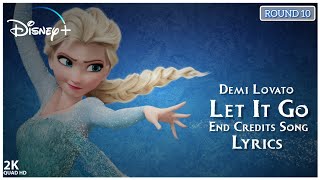 Demi Lovato Let It Go ❄️ End Credits Songs  Lyrics Video FromquotFrozen 2013 [upl. by Anirhtak]