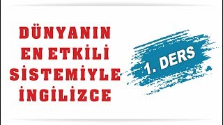 DÜNYANIN EN ETKİLİ SİSTEMİYLE İNGİLİZCE ÖĞRENİYORUM 001 [upl. by Htenek]