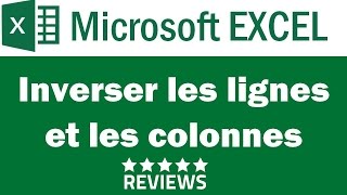 Tutoriel Microsoft Excel 2010  Permuter les lignes et les colonnes [upl. by Adriana]