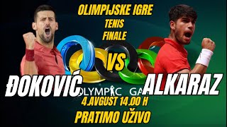 ĐOKOVIĆ  ALKARAZ OLIMPIJSKE IGRE FINALE 4 Avgust 1400 h  UŽIVO PRATIMO djokovic [upl. by Seligman]