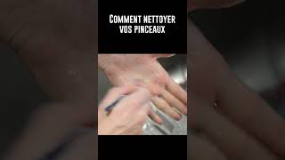 Comment nettoyer ses pinceaux [upl. by Wentworth]