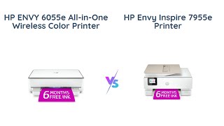 HP ENVY 6055e vs HP Envy Inspire 7955e Which Printer is Better [upl. by Niletak355]