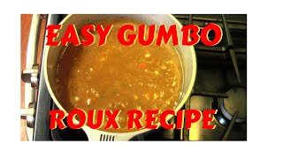 How to Make an Easy Cajun Roux Gumbo Roux [upl. by Raji]