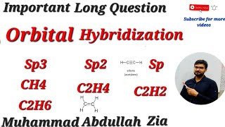 Orbital Hybridization  Sp3 hybridization  sp2 hybridization  sp Hybridization  hybridization [upl. by Tidwell492]