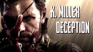 Metal Gear Solid V  Kazuhira Miller Deception [upl. by Zohara]