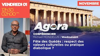 AGORA Fête des Guédés  respect des valeurs culturelles ou pratique diabolique  1ER NOVEMBRE 2024 [upl. by Uta]