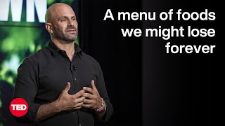 A Menu of Foods We Might Lose Forever  Sam Kass  TED [upl. by Phillane]