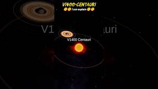 V1400 Centauri Solar System 😱😱😱 shorts viral space [upl. by Rehptosirhc]