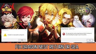 Solution cant not open dragon nest return DNLauncher ERROR [upl. by Audwen722]