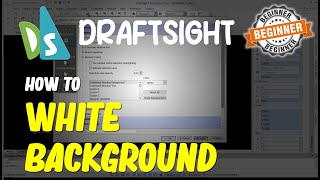 Draftsight How To White Background [upl. by Yenoh2]