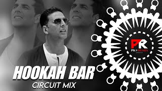 HOOKAH BAR  CIRCUIT MIX  DJ ROCKY x DJ SORRY x DJ SUMAN x PK REMIX OFFICIAL [upl. by Laspisa90]