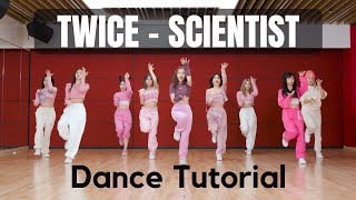 TWICE  SCIENTIST Full Dance Tutorial Mirrored Slow 60 80 100 [upl. by Ennyroc411]