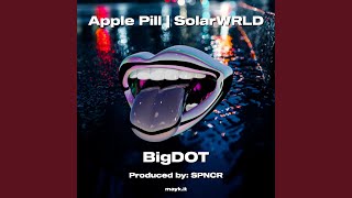 Apple Pill  SolarWRLD [upl. by Malik]