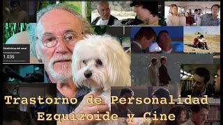 TRASTORNO DE PERSONALIDAD ESQUIZOIDE Y CINE [upl. by Jacintha691]