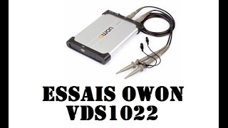 Cyrob  Essais de loscilloscope USB VDS1022 OWON [upl. by Ateval940]