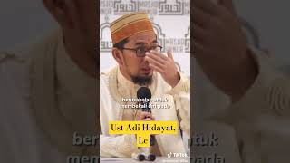 Ust Adi Hidayat Lc ceramahagama nasehatislampopuler nasehatreligi ustadzadihidayat [upl. by Quent]