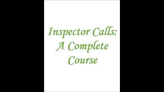 Act 33 An Inspector Calls A Complete Course for GCSE English Literature [upl. by Elysia186]