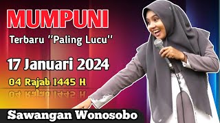 MUMPUNI TERBARU 16 JANUARI 2024 SAWANGAN WONOSOBO CERAMAH NGAPAK LUCU USTADZAH MUMPUNI HANDAYAYEKTI [upl. by Sherri]