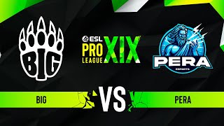 BIG vs PERA  Map 1 Anubis  ESL Pro League Season 19  Group D [upl. by Marys758]