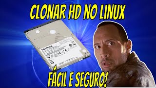 Clonar HD no Linux Facil e Seguro [upl. by Nnor]