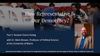 How Representative is our Democracy Part II Ranked Choice Voting [upl. by Jezabella]