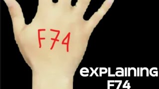 Explaining F74 [upl. by Sarah198]