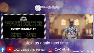 CAC Vessel Unto Honour  Sunday Service 6th October 2024 [upl. by Jews]