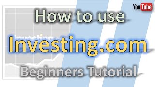 How to use investingcom tutorial [upl. by Dominica151]