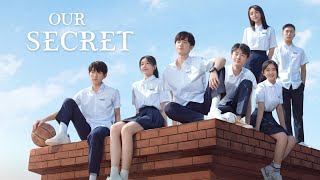 Our Secret Chinese drama ❤️❤️ A school life love story 💝💝 Part 1 [upl. by Hasen]