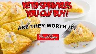 You can now buy keto birthday cake sprinkles  Is it worth the money [upl. by Eireva820]