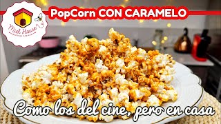 Hacemos PopCorns con caramelo COMO EN EL CINE con poquitos ingredientes [upl. by Leyameg]