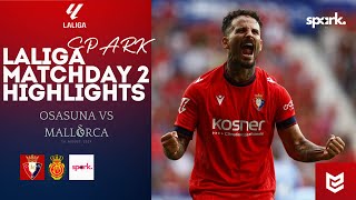 OSASUNA vs MALLORCA HIGHLIGHTS  LA LIGA HIGHLIGHTS [upl. by Chrisman666]