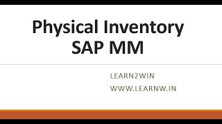 Physical inventory sap mm  sap mm basics  sap mm tutorials  sap course swaminath learntowin [upl. by Imot720]