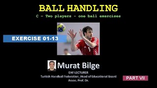 Ball Handling Exercises in Team Handball Part VII [upl. by Sirromed]