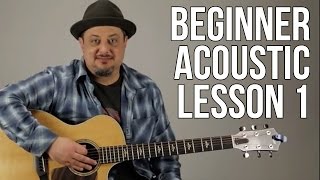 Beginner Acoustic Lesson 1  Your Very First Guitar Lesson E Minor  Asus2 [upl. by Anidualc]