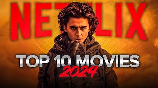 Top 10 Best Movies on Netflix to Watch Now 2024 [upl. by Firehs]