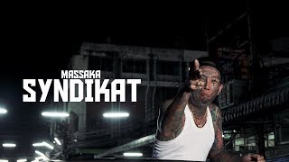 Massaka  SYNDIKAT Official Video prod by DRUSH [upl. by Karlyn339]