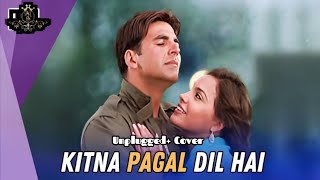 Kitna Pagal Dil Hai  Andaaz Songs  Akshay Kumar  Lara Dutta  Rohan Ki Awaje  Cover [upl. by Nelak]