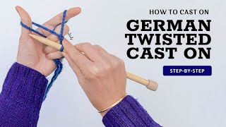 Easiest Stretchy CastOn German Twisted Method for Beginner Knitters [upl. by Laamaj]