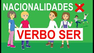 TODO  Spanish for kids  Lesson 7 – Nosotros somos Pablo y Sara  Verbo SER y nacionalidades II [upl. by Aivital]