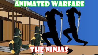 The Ninjas  Animated Warfare [upl. by Astrix]