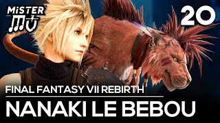 NANAKI LE BEBOU  Final Fantasy VII Rebirth 20 [upl. by Ewen]