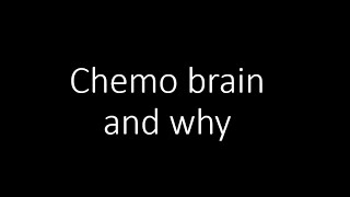 Brain fog related to chemotherapy and why it happens [upl. by Weiss]