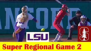 9 LSU vs 8 Stanford Softball Highlights 2024 NCAA Super Regional Game 2 [upl. by Rebma627]