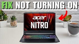 Acer Nitro 5 Not Turning On  How To Fix [upl. by Alyag]